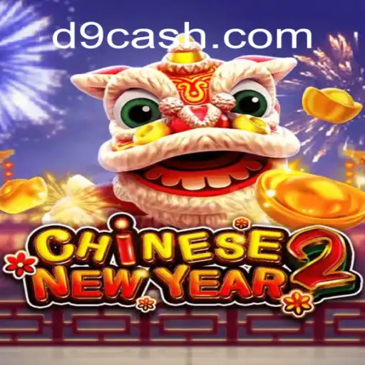Descubra o Excitante Mundo do Jogo CHINESENEWYEAR2 na Plataforma D9.BET